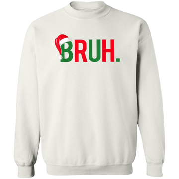 Bruh Christmas Unisex Pullover Sweatshirt