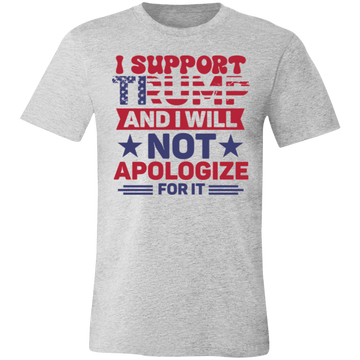 Trump No Apology Unisex BC Tee