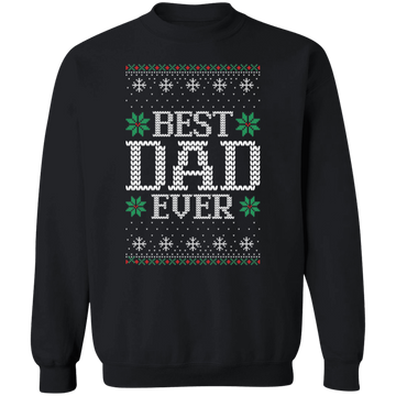 Best Dad Ever Ugly Sweatshirt