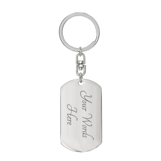 To My Son - Never Forget Key Chain