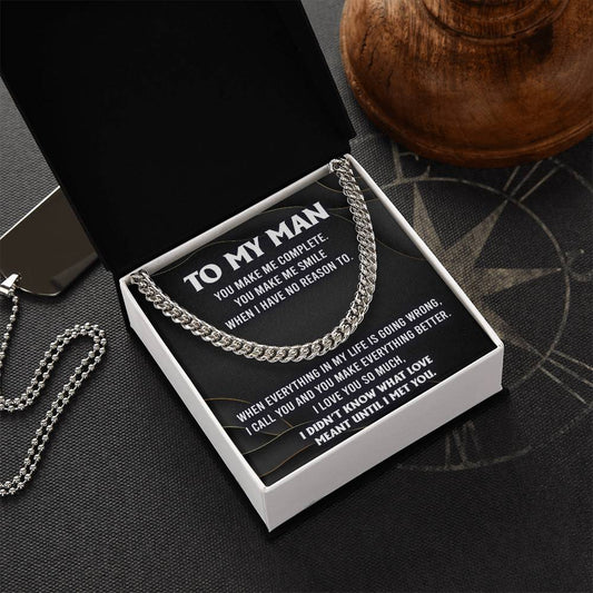 My Man-Make Me Complete-Cuban Link Chain