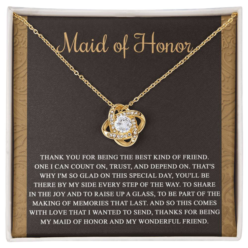 Maid of Honor-Kind Of Friend- Love Knot Necklace