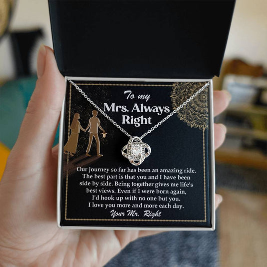 Wife-Always Right- Love Knot Necklace