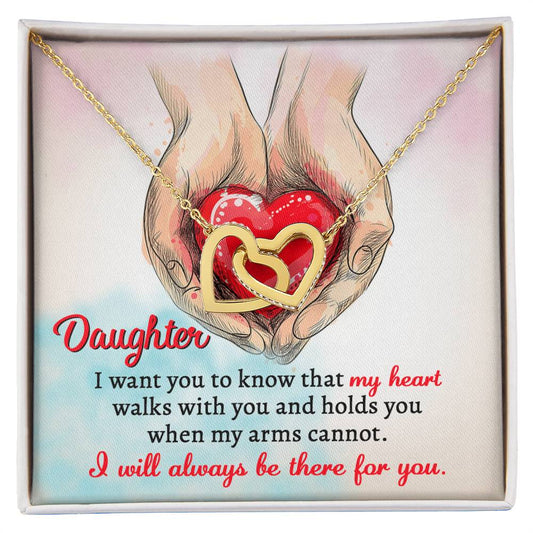 Daughter-Always Be There- Interlocking Hearts