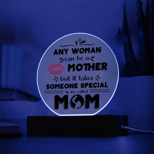 Mom-Someone Special-Circle Acrylic