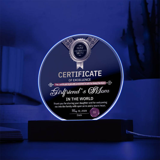 Girlfriend's Mom-Certificate Of Excellence-Circle Acrylic