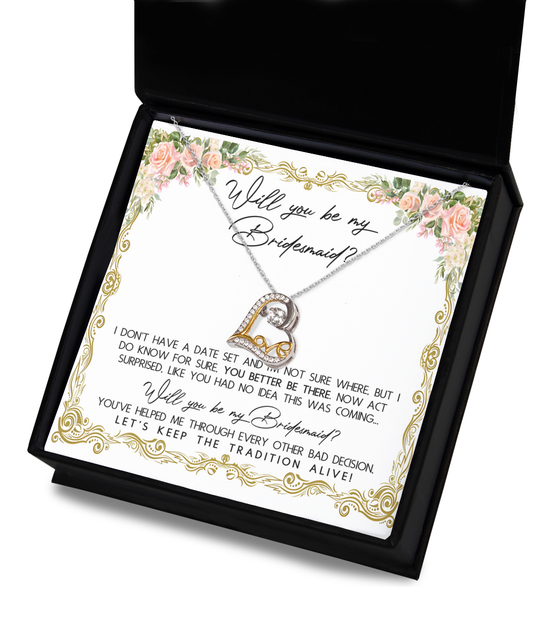 Bridesmaid-Keep The Tradition-Love Dancing Necklace