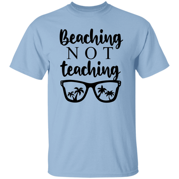 Beaching Not Teaching Unisex Tee