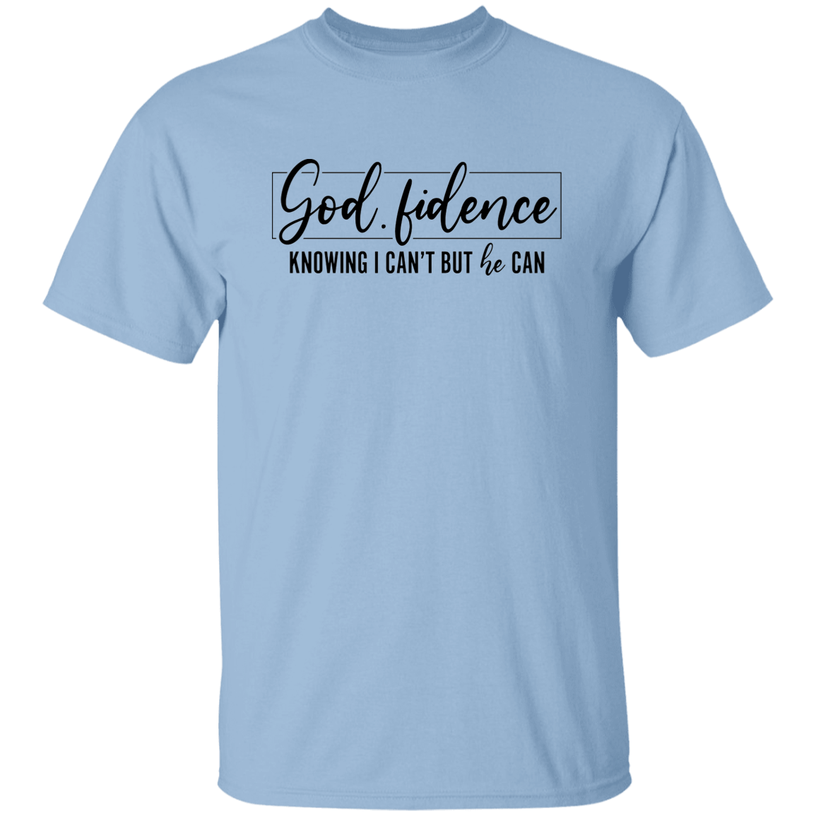 God fidence Unisex Tee
