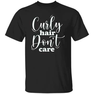 Curly Hair Don't Care Unisex Tee