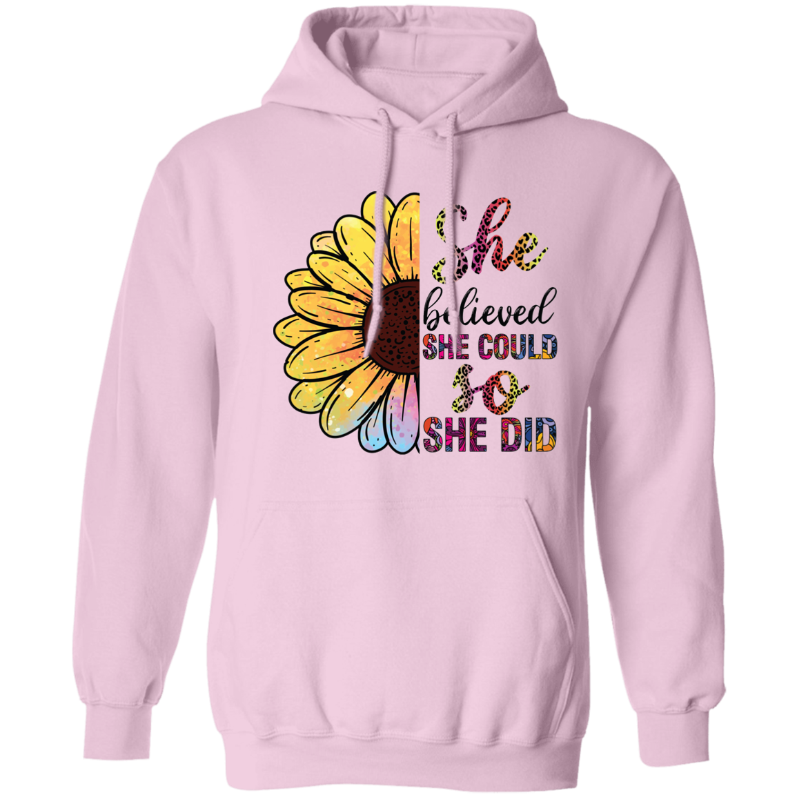 She Believed She Could Unisex Hoodie