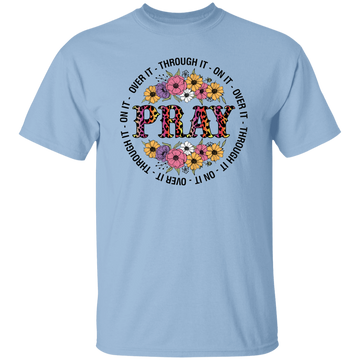 Pray Through It Unisex Tee