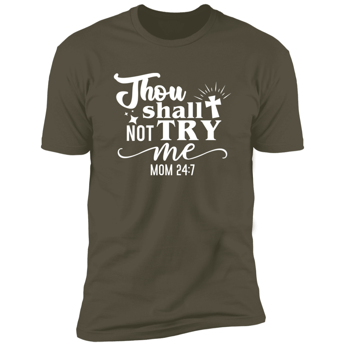 Thou Shall Not Try Me Premium Unisex Tee