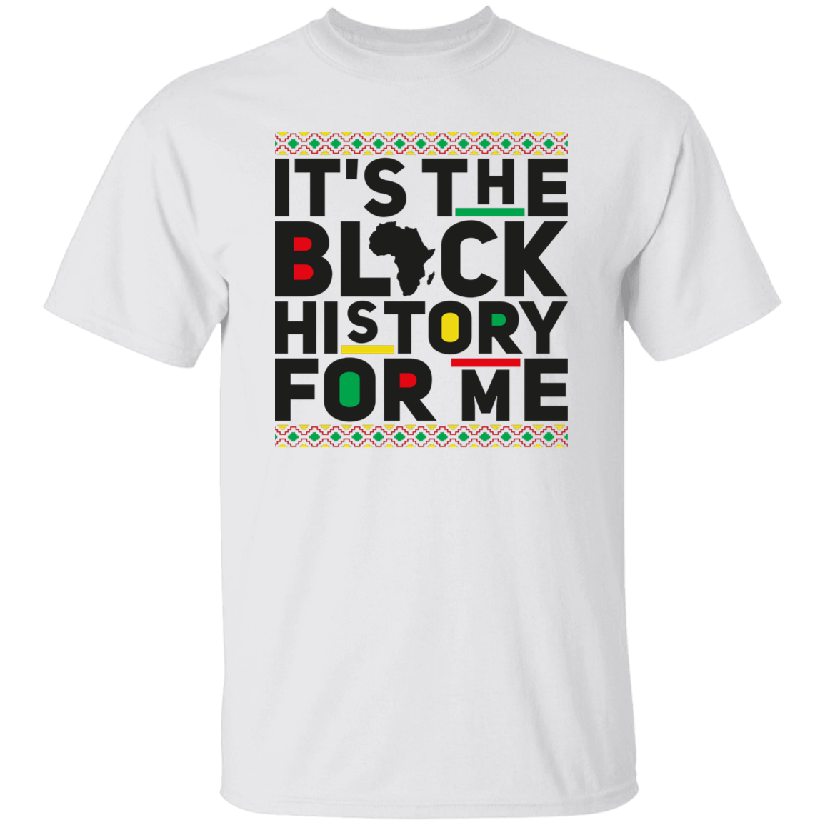 Black History For Me Unisex Tee