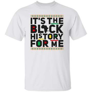 Black History For Me Unisex Tee