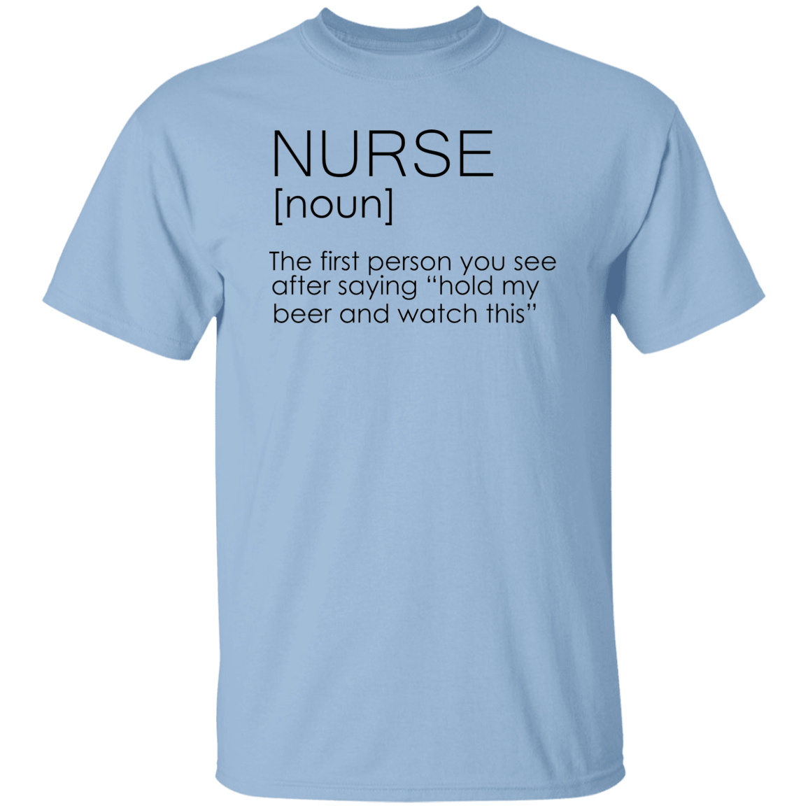 Nurse Noun Unisex Tee
