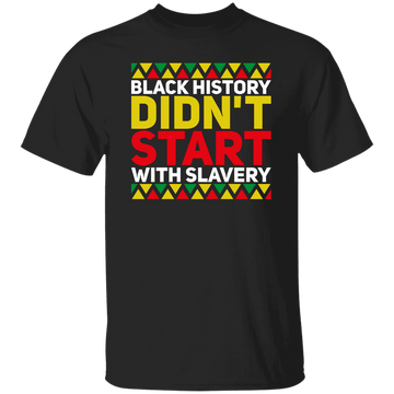 Didn't Start With Slavery Unisex Tee