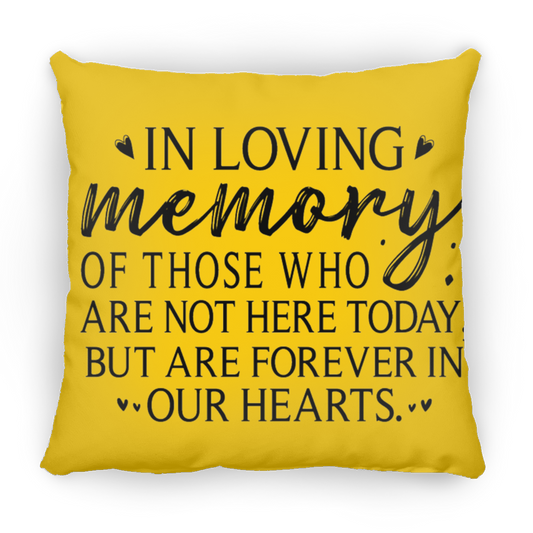 In Loving Memory Large Square Pillow