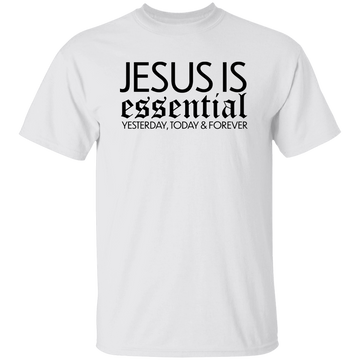 Jesus Is Essential Unisex Tee