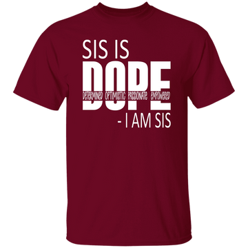 Sis Is Dope Unisex Tee