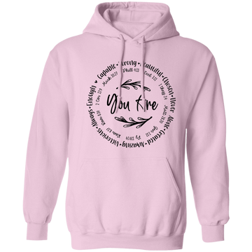 You Are Unisex Hoodie