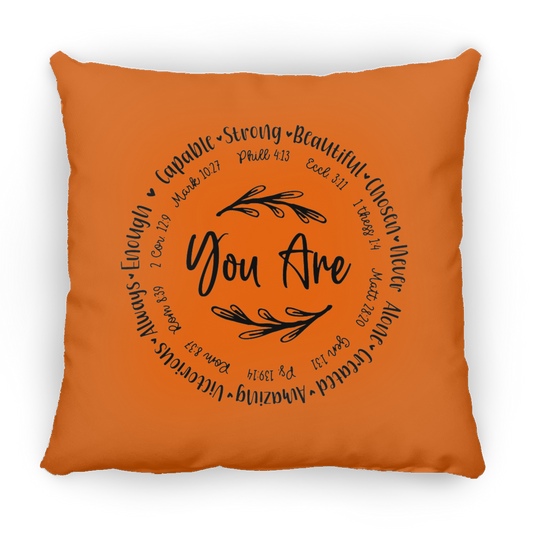 You Are II Large Square Pillow
