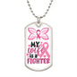 My Wife Is A Fighter Dog Tag