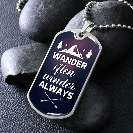 Wander Often Dog Tag