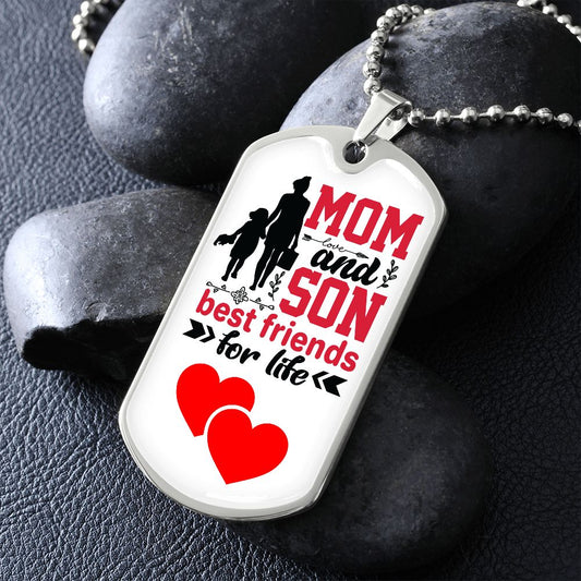 Mom And Son Best Friends Dog Tag