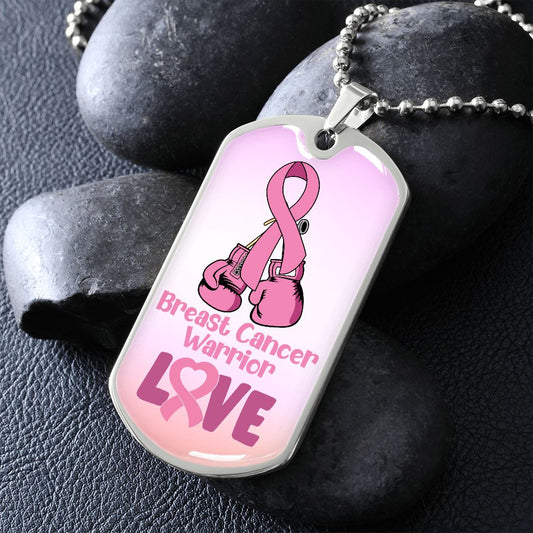 Breast Cancer Warrior Love Dog Tag