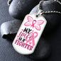 My Wife Is A Fighter Dog Tag