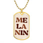 Melanin Dog Tag