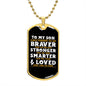 Son Always Remember Dog Tag