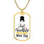 Manic Mom Dog Tag