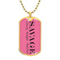 Savage Dog Tag