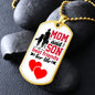 Mom And Son Best Friends Dog Tag