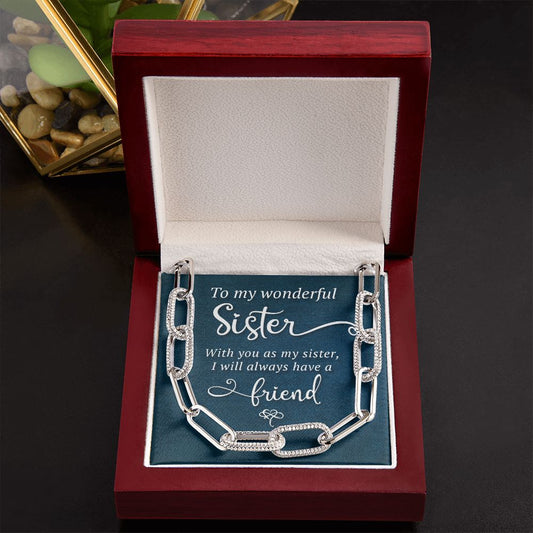 Sister - Always Have A Friend - Forever Linked Necklace