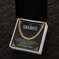 Soulmate - I Want You - Cuban Link Chain