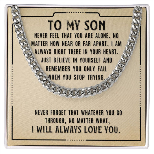 Son - Never Alone - Cuban Link Chain Necklace