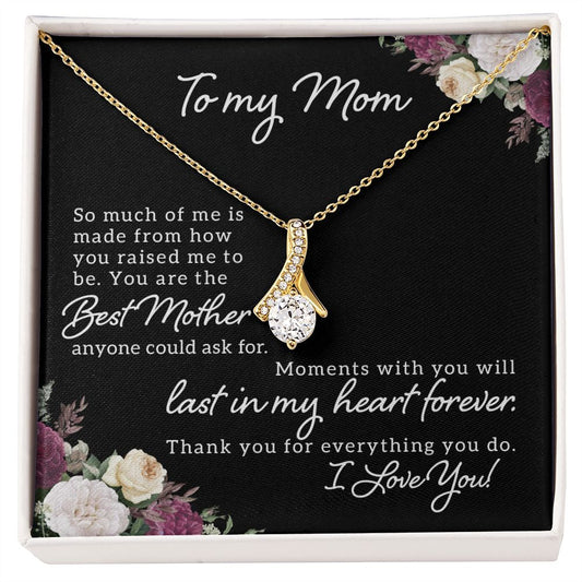 Mom - Best Mother - Alluring Beauty Necklace