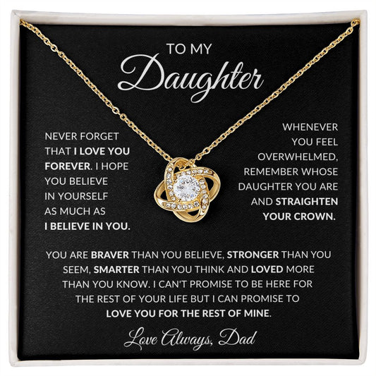 Daughter - I Believe In You - Love Knot Necklace
