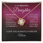 Daughter - Very Proud - Love Knot Necklace