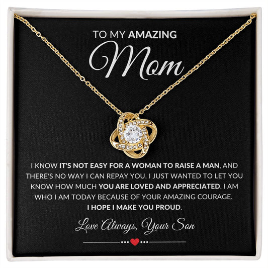 Mom - Raise A Man - Love Knot Necklace
