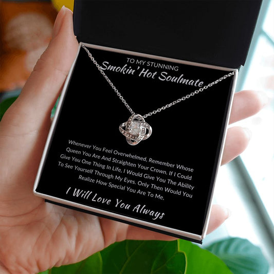 Smokin Hot Soulmate - Straighten Your Crown - Love Knot Necklace