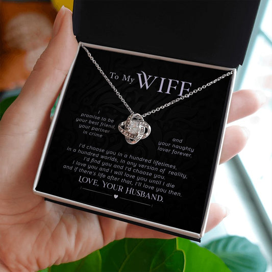 Wife - I Promise - Love Knot Necklace - Valentine