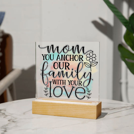 Mom - Anchor with Love - Square Acrylic Plaque