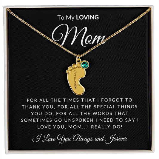 Mom - I Really Love You - Baby Feet Necklace with Birthstone