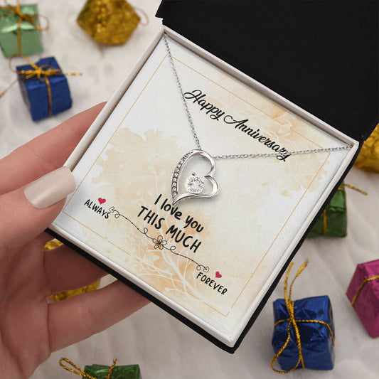 Anniversary - Love You This Much - Forever Love Necklace
