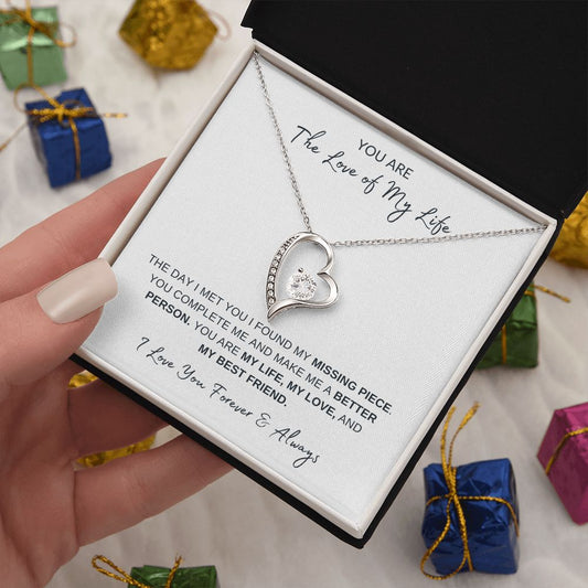 Love Of My Life - Missing Piece - Forever Love Necklace
